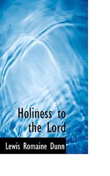 Holiness to the Lord