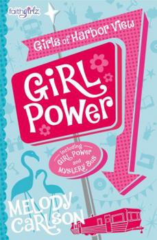 Girl Power - Book  of the Girls of 622 Harbor View
