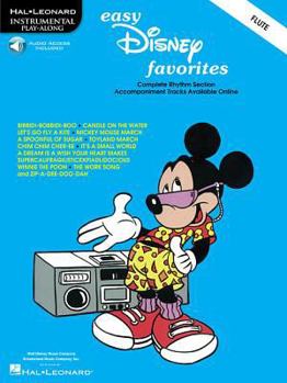Paperback Easy Disney Favorites: Flute Play-Along Book with Recorded Accompaniments: Flute Play-Along Pack [With CD] Book