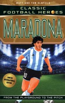 Paperback Maradona: Classic Football Heroes - Limited International Edition (Football Heroes - International Editions) Book
