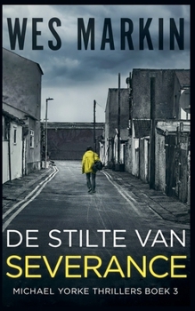 Paperback De Stilte Van Severance [Dutch] Book