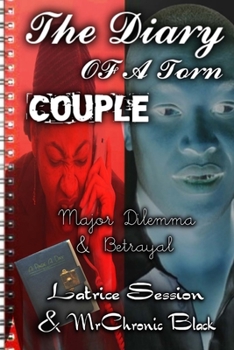 Paperback Diary Of A Torn Couple: Major Dilemma & Betrayal Book
