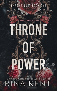 Throne of Power - Book #1 of the Throne Duet