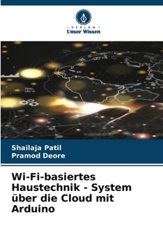 Paperback Wi-Fi-basiertes Haustechnik - System über die Cloud mit Arduino [German] Book