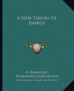 Paperback A New Theory Of Energy Book