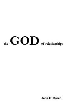 Paperback The God of Relationships Book