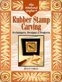 Paperback Rubber Stamp Carving: Techniques, Designs & Projects Book