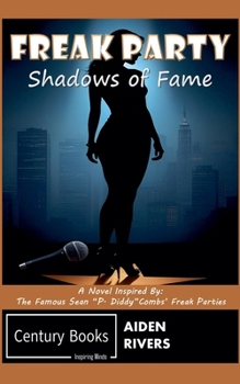 Freak Party: Shadows of Fame