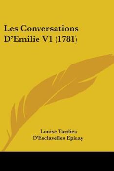 Paperback Les Conversations D'Emilie V1 (1781) Book