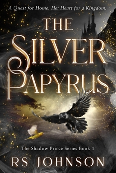 Paperback The Silver Papyrus: The Shadow Prince series Book