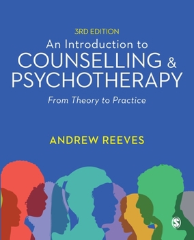 Paperback An Introduction to Counselling and Psychotherapy: From Theory to Practice Book