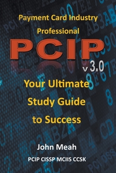 Paperback Payment Card Industry Professional: Pcip 3.0 Book