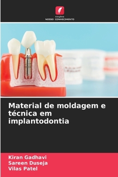 Paperback Material de moldagem e técnica em implantodontia [Portuguese] Book