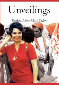 Paperback Unveilings: A Desert Journey, 1973-1983 Book