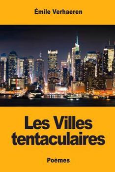 Paperback Les Villes tentaculaires [French] Book