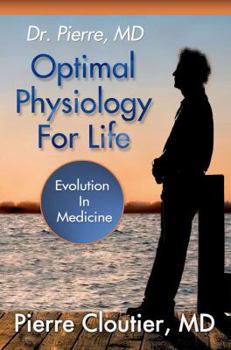 Paperback Optimal Physiology For Life Book