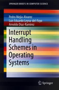 Paperback Interrupt Handling Schemes in Operating Systems Book