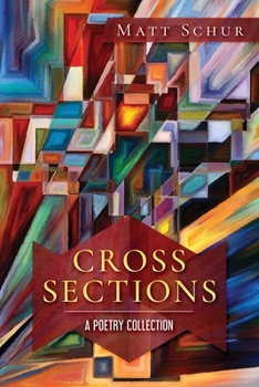 Paperback Cross Sections: A Poetry Collection Book