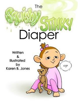 Paperback The Squishy, Stinky Diaper Book