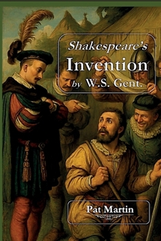 Paperback Shakespeare's Invention by W.S. Gent Book