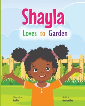 Paperback Shayla Loves Gardening Book