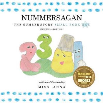 Paperback The Number Story 1 NUMMERSAGAN: Small Book One English-Swedish [Swedish] Book