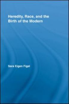 Hardcover Heredity, Race, and the Birth of the Modern Book