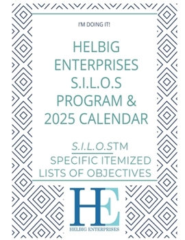 Paperback Helbig Enterprises S.I.L.O.s Program and Calendar Book