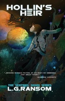 Hollin's Heir - Book #1 of the Sentinel Dawn