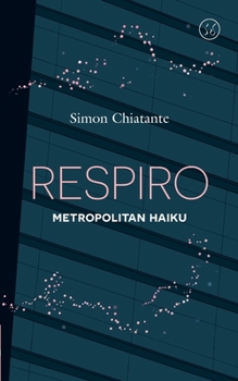 Paperback Respiro: Metropolitan Haiku Book