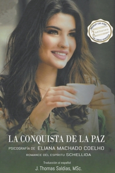 Paperback La Conquista de la Paz [Spanish] Book