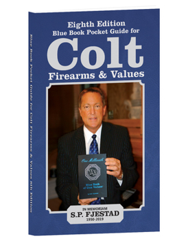 Paperback 8th Edition Blue Book Pocket Guide for Colt Firearms and Values Book