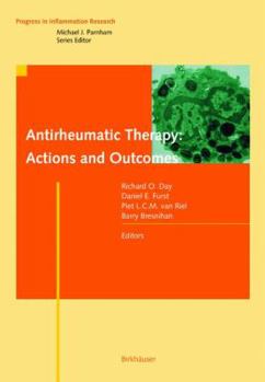 Hardcover Antirheumatic Therapy: Actions and Outcomes Book