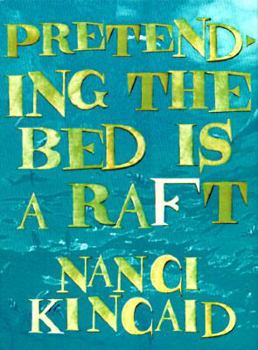 Hardcover Pretending the Bed Is a Raft Book