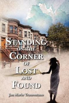 Paperback Standing on the Corner of Lost and Found Book