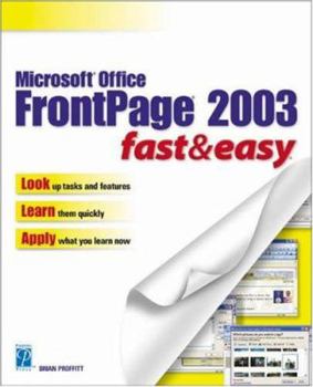 Paperback Microsoft Office FrontPage 2003 Fast & Easy Book
