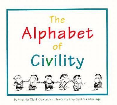 Hardcover The Alphabet of Civility Book
