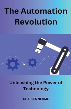 Paperback The Automation Revolution Book