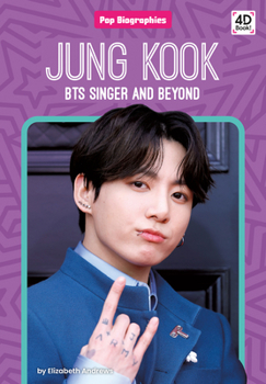 Library Binding Jung Kook: Bts Singer and Beyond: Bts Singer and Beyond Book