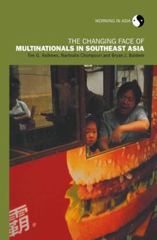 Hardcover The Changing Face of Multinationals in South East Asia Book