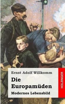 Paperback Die Europamüden [German] Book