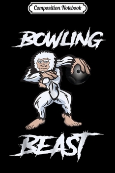 Paperback Composition Notebook: Bowling Ball Beast Master Funny Red Gifts Journal/Notebook Blank Lined Ruled 6x9 100 Pages Book