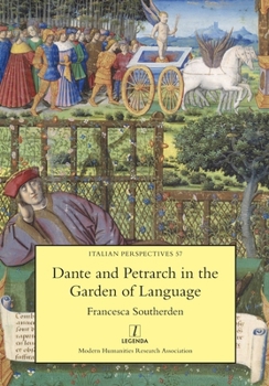 Paperback Dante and Petrarch in the Garden of Language Book