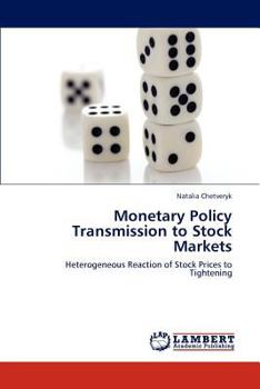 Paperback Monetary Policy Transmission to Stock Markets Book
