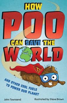 Paperback How Poo Can Save the World Book