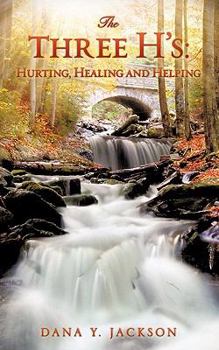 The Three H's: Hurting, Healing And Helping