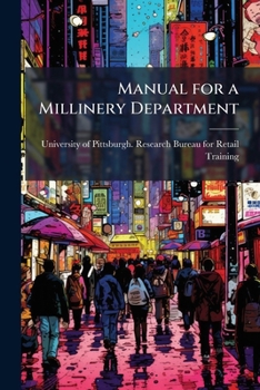 Paperback Manual for a Millinery Department Book