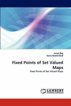 Paperback Fixed Points of Set Valued Maps Book