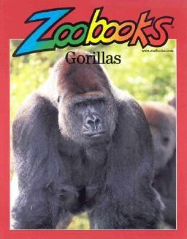 Gorillas (Zoobooks) - Book  of the Zoobooks Series