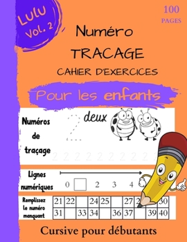 Livre de traçage des numéros pour les enfants d'âge préscolaire: Livres de chiffres pour les enfants de 3 à 5 ans. traçage des numéros préscolaires ... de numéros de maternelle